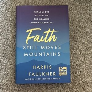 Faith Still Moves Mountains Book